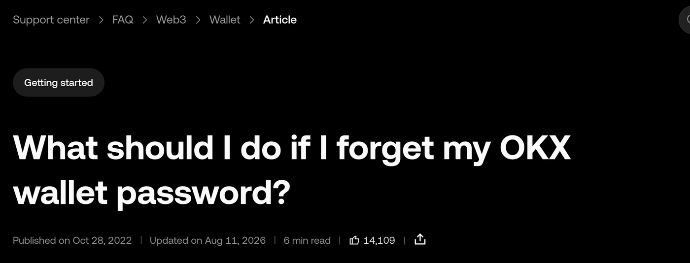 OKX Wallet support article titled What should I do if I forget my OKX wallet password?